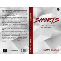 SHORTS - Timeless Tales of Love, Ambition and Family Bonds